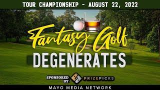 2022 TOUR Championship, DraftKings Plays | Fantasy Golf Degenerates