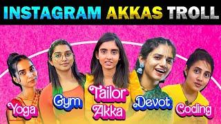  Instagram Akkas Troll  Tailor Akka - Today Trending #tailorakka