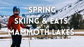 Skiing & Eats Mammoth Lakes CA 4K