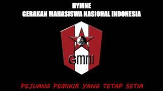 HYMNE GERAKAN MAHASISWA NASIONAL INDONESIA