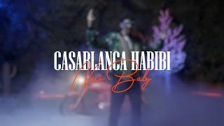 CASABLANCA HABIBI - NexoBaby (CLIP OFFICIEL)