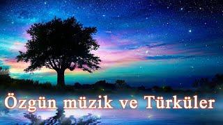 Özgün müzik ve Türküler - Dinleme Rekorları Kıran Özgün Türküler