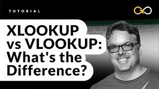 XLOOKUP vs VLOOKUP in Excel - What's the Difference?