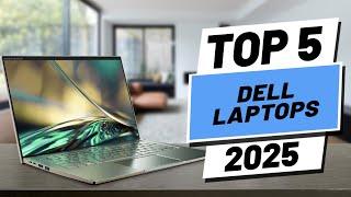 Top 5 BEST Dell Laptops in [2025]