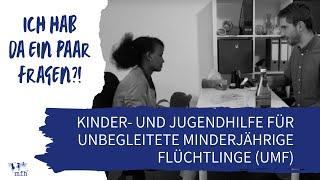 „Ich hab ein paar Fragen?!" – Jugendhilfe für unbegleitete minderjährige Flüchtlinge (Deutsch)