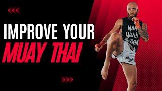 How To Get Better At Muay Thai 