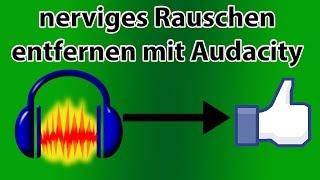 Nie wieder schlechten Sound - Rauschen entfernen mit Audacity