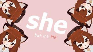 she but it's me