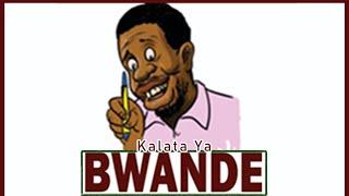 Kalata ya Bwande   Friday 18 October 2024