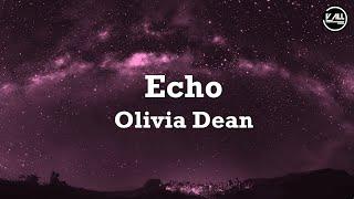 Olivia Dean - Echo Lyrics