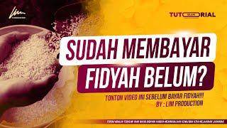 CARA MEMBAYAR FIDYAH PUASA - Tutorial Islami - Ponpes Lirboyo, Kediri