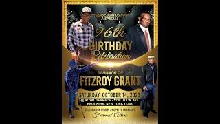 96th Birthday Celebration in Honor of Fitzroy GrantSat. Oct. 14, 2023