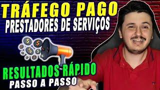 Tráfego Pago para Prestadores de Serviços | Estratégia e Passo a Passo Completo | Resultados Rápido