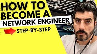 How to become a Network Engineer  Step-By-Step Plan