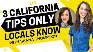 1858 - Shana Thompson from American English Podcast on 3 California Tips Only Locals Know