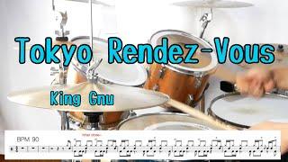 【叩いてみた】Tokyo Rendez-Vous   King Gnu  ドラムスコア 楽譜 drum score〔あ、楽譜よもう。〕