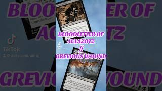 BLOODLETTER OF ACLAZOTZ // GRIEVOUS WOUND COMBO #mtg #mtgedh #mtgcombo #mtgcommunity  #mtgarena