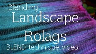 BLEND Book Trailer: How to Blend Landscape Rolags