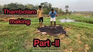 തമ്പോലം  making  വീഡിയോ 2nd  part #thambolam video