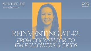 Reinventing at 42: From Counsellor to 17M Followers & 5 Kids | Who We Are EP25