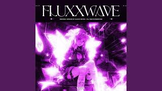 Fluxxwave (RXDXVIL Remix)