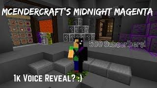 MCEndercraft's Midnight Magenta 32x | 500 Subscriber Special