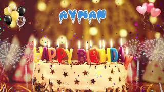 AYMAN Birthday Song – Happy Birthday Ayman