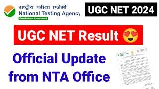 UGC NET Result 2024 | UGC NET Result Official Update from NTA Office | UGC NET Result Update 2024