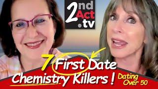 Dating Over 50? 7 First Date Mistakes That Instantly Kill Chemistry! (And What to Do Instead)