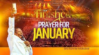 Prayer of The Month | January | Bro Ronnie Makabai