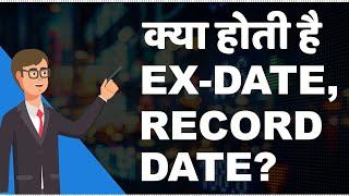 What is Record Date and Ex-date in dividend, bonus share and stock split