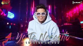 Yo Te Necesito - Luister La Voz #YaroMusic