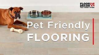 Pet Friendly Flooring