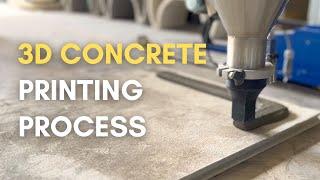 3D CONCRETE PRINTING PROCESS