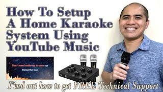 How To Setup A Home Karaoke System Using YouTube Karaoke Music