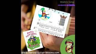 Merlin’s Guitar Lessons – Guitar Book for Kids Based on the Classical Guitar Method