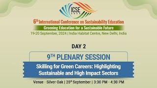 9th Plenary Session | 6th International Conference on Sustainability Education | ICSE 2024