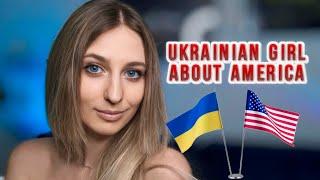 For What Ukrainians Do Not Like Americans? - Ukrainian Girl Speaks American