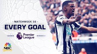 Every Premier League goal from Matchweek 32 (2022-23) | NBC Sports