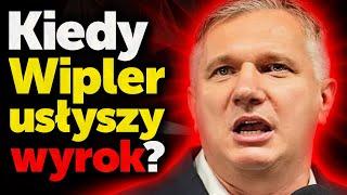 Kiedy Wipler usłyszy wyrok? Poseł jest oskarżony o przywłaszczenie 150 tys. zł grozi mu 5 lat