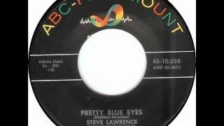 Steve Lawrence - Pretty Blue Eyes, 1959 ABC-Paramount 45 record.