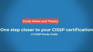 Study Notes and Theory CISSP Members Portal