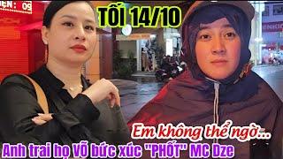 Tối 14/10: Hồng Loan bất ngờ Anh trai dòng họ VÕ đến tìm "Vạch Trần" Âm Mưu MC Dze