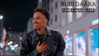 ABDIRAHMAN NASRI XUBI DAARA OFFICIAL VIDEO