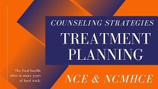 Treatment Planning and Goal Setting | NCMHCE Test Prep