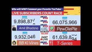   LIVE SUBSCRIBER COUNT !! Amit Bhadana VS Pewdiepie VS BB Ki Vines VS T-Series! SUBSCRIBER BATTLE