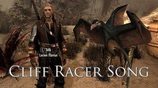 Lucien Flavius Sings the Cliff Racer Song - Elder Scrolls V: Skyrim Mod