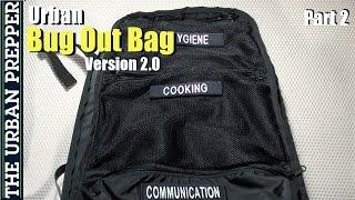 Urban Bug Out Bag (Part 2) by TheUrbanPrepper