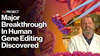 Major Breakthrough In Human Gene Editing Discovered