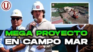 MEGA PROYECTO EN CAMPO MAR QUE PUEDE SIGNIFICAR UN ANTES Y UN DESPUÉS EN UNIVERSITARIO Y EN EL PERÚ